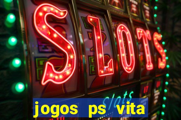 jogos ps vita download pkg